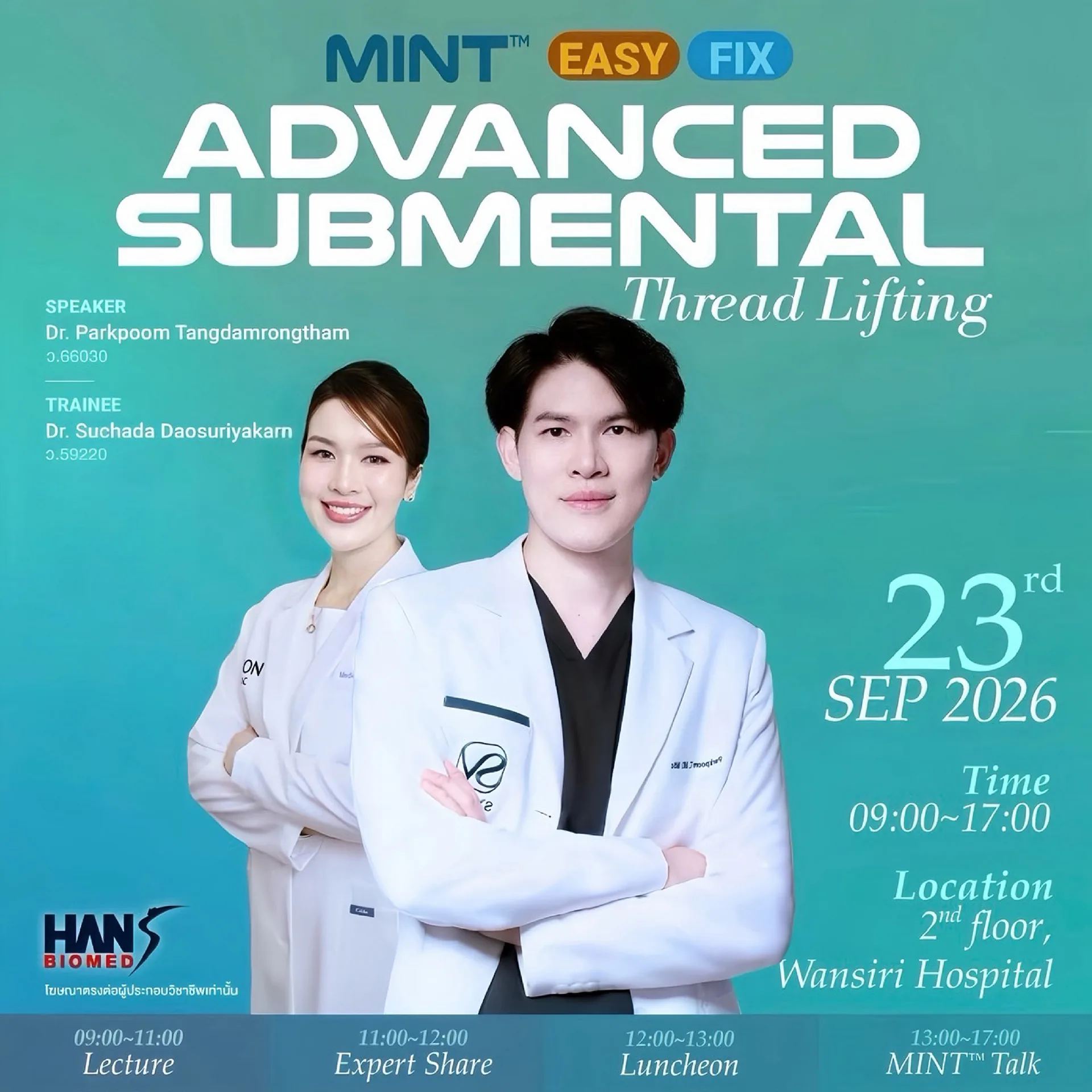 โปสเตอร์งาน MINT EASY FIX ADVANCED SUBMENTAL Thread Lifting 23 ก.ย. 2026 ที่ Wansiri Hospital Speaker หมอเก่ง นพ.ภาคภูมิ